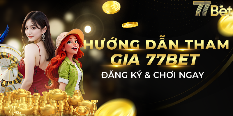 Các Sản Phẩm Cá Cược Nổi Bật Tại 77BET